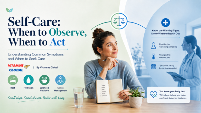 Self-Care: When to Observe, When to Act